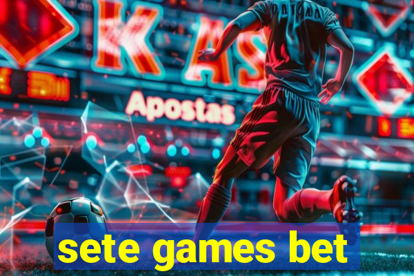 sete games bet